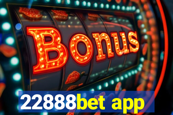 22888bet app